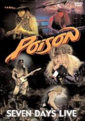 Poison (USA) : Seven Days Live (DVD)